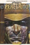 Sólo un peregrino #1 - Garth Ennis, Carlos Ezquerra