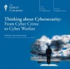 Thinking about Cybersecurity: From Cyber Crime to Cyber Warfare - Paul Rosenzweig