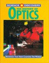 The History of Optics - Gill Lloyd, David Jefferis
