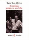 Il razzismo spiegato a mia figlia - Tahar Ben Jelloun, Egi Volterrani