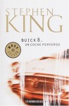 Buick 8, un coche perverso - Jofre Homedes, Stephen King