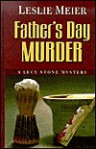 Father's Day Murder (A Lucy Stone Mystery #10) - Leslie Meier