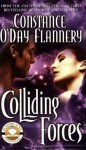 Colliding Forces - Constance O'Day-Flannery