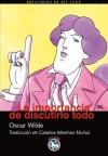 La importancia de discutirlo todo - Oscar Wilde