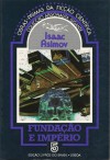 Fundação e Império (Fundação, #2) - Isaac Asimov, Alfredo Margarido