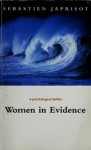 Women in evidence - Sébastien Japrisot