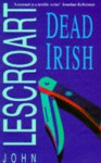 Dead Irish - John Lescroart