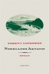 Norrlands Akvavit - Torgny Lindgren