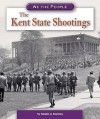 The Kent State Shootings - Natalie M. Rosinsky