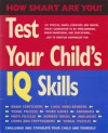 Test Your Child's IQ Skills (How Smart Are You?) - Erik Bruun