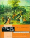 Sources of the West: Readings in Western Civilization, Volume II: From 1600 to the Present - Mark A. Kishlansky