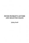 Peter Plymley's Letters and Selected Essays - Sydney Smith