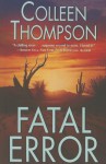 Fatal Error - Colleen Thompson