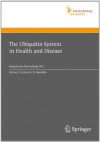 The Ubiquitin System in Health and Disease - Stefan Jentsch, Bernhard Haendler