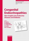 Congenital Endocrinopathies: New Insights Into Endocrine Diseases and Diabetes - Renata Lorini, R. Lorini, Gabriele D'Annunzio, S. Loche, M. Maghnie, Renata Lorini