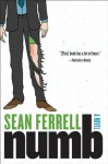 Numb: A Novel - Sean Ferrell