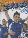 Winning by Teamwork (Cooperating Within a Group) - Kelli Hicks