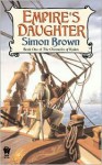 Empire's Daughter - Simon Brown