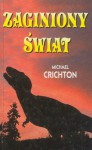 Zaginiony świat - Michael Crichton