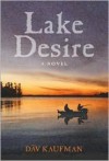 Lake Desire - Dav Kaufman