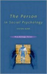 The Person in Social Psychology - Vivien Burr