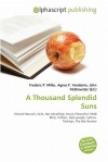 A Thousand Splendid Suns - Agnes F. Vandome, John McBrewster, Sam B Miller II