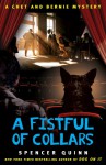 A Fistful of Collars: A Chet and Bernie Mystery - Spencer Quinn