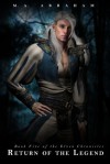 Return of the Legend (Book 5 of the Elven Chronicles) - M.A. Abraham