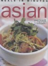 Asian Meals In Minutes ("Australian Women's Weekly") - Susan Tomnay