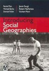 Introducing Social Geographies - Rachel Pain, Michael Burke