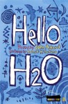 Hello H2o (Poetry) - John Agard