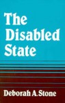 Disabled State - Deborah Stone