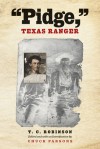 Pidge, Texas Ranger - Chuck Parsons