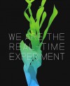 We Are the Real Time Experiment: 20 Years of FACT - Mike Stubbs, Karen Newman