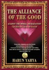 The Alliance of the Good - Harun Yahya