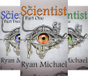 The Scientist (4 Book Series) - Ryan Michael