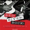 Red! River! Rock! - Velid Đekić, Ante Škrobonja