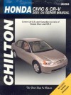 Honda Civic and CRV, 2001-2004 (Chilton's Total Car Care Repair Manuals) - Larry Warren