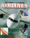 The World's Commercial Airlines - Michael J.H. Taylor