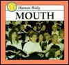 Mouth - Robert James