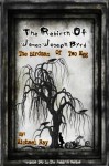 The Birdman Of Two Egg (The Rebirth Of James Joseph Byrd:Short Stories) - Michael Ray