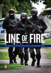 Line of Fire: True Stories from the New Zealand Police Armed Offenders Squads - John Lockyer