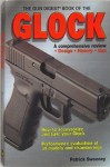 The Gun Digest Book of the Glock - Patrick Sweeney