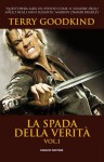 La spada della verità vol. 1 - Terry Goodkind