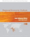 Regional Economic Outlook: Sub-Saharan Africa, April 2010 - International Monetary Fund