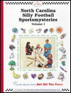 North Carolina Silly Football Sports Mysteries: Choose Your Own Ending the Outcome's All Up to You - Carole Marsh