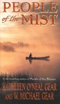 People of the Mist (North America's Forgotten Past) - Kathleen O'Neal Gear, W. Michael Gear