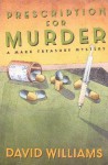 Prescription for Murder - David Williams