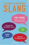 Dictionary Of Contemporary Slang - Tony Thorne