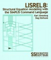 Lisrel 8: Structural Equation Modeling with the Simplis Command Language - Karl G. Joreskog, Dag Sorbom